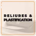 Reliures et plastification