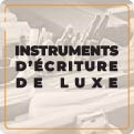 Instruments d'écriture de luxe