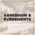 Admission et événements