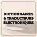 Dictionnaires et traducteurs électroniques