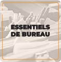 Essentiels de bureau