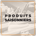 Produits saisonniers