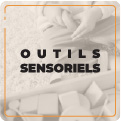 Outils sensoriels