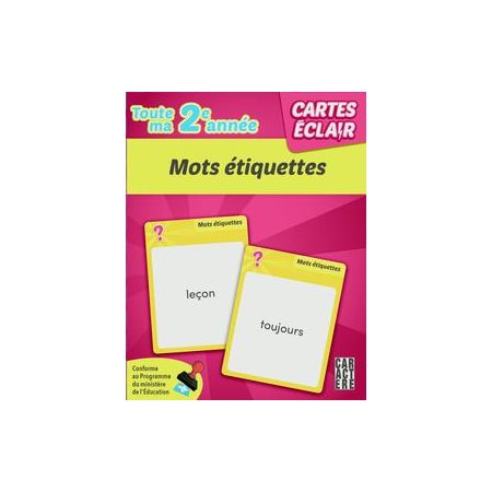 Toute ma 2e année : Mots étiquettes