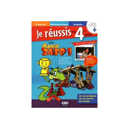 Je réussis 4e année avec super zapp!