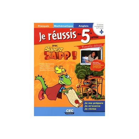 Je réussis 5e année avec super zapp!