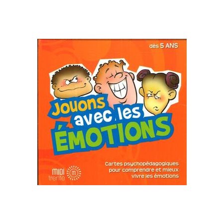 Jouons avec les émotions