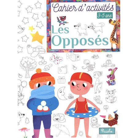 Cahier d'activité - les opposés