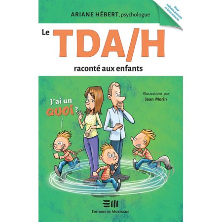 LE TDA / H RACONTÉ AUX ENFANTS